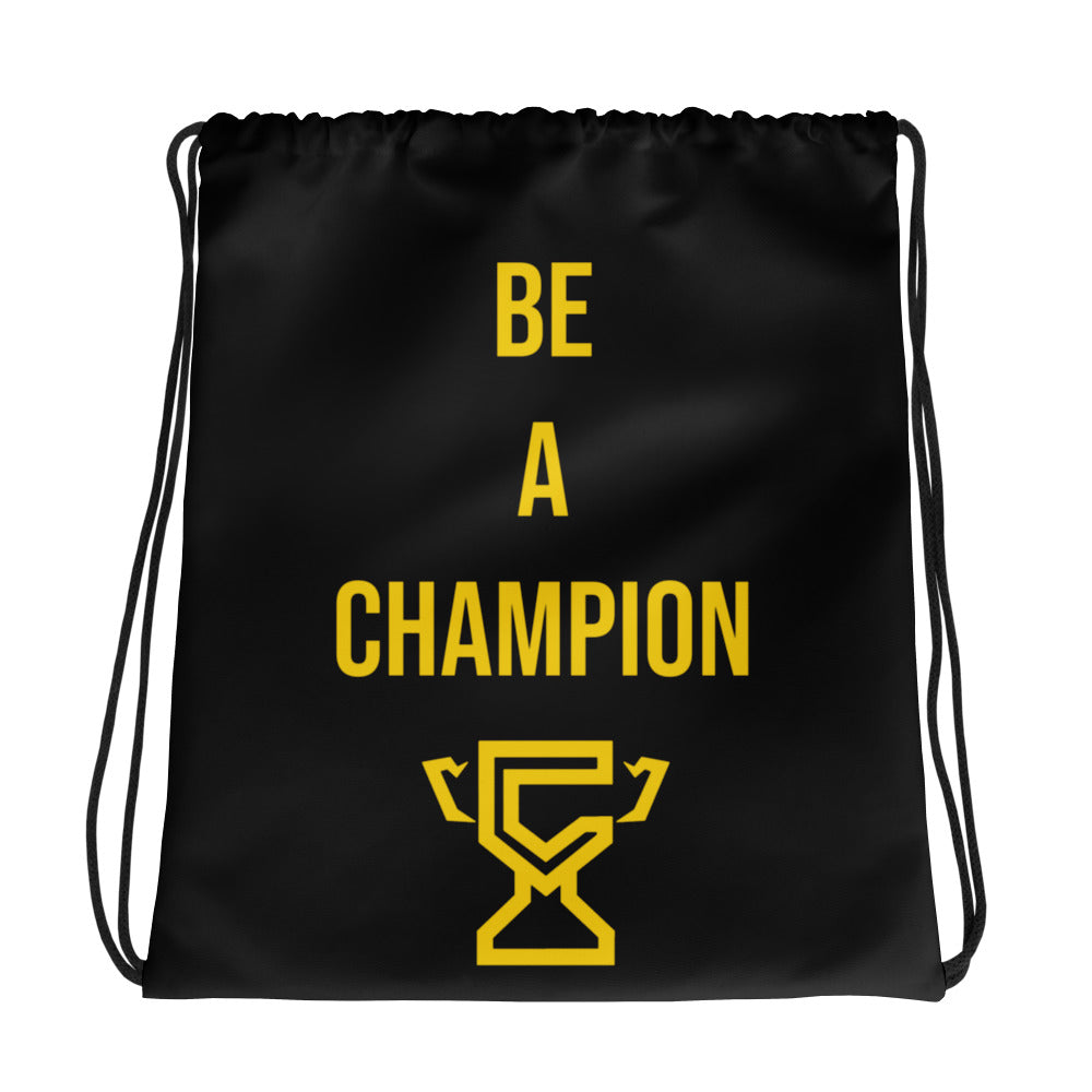 Champletes drawstring bag with the words be a champion.